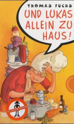 Cover Und Lukas allein zu Haus!