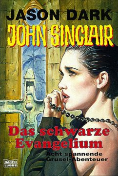 Cover Geisterjäger John Sinclair, Das schwarze Evangelium