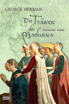 Die Tränen der Madonna - Herman, George