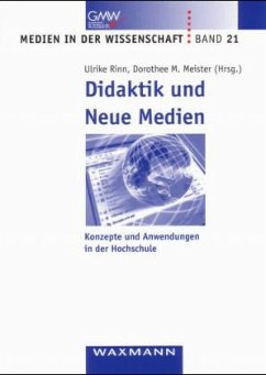 Didaktik und Neue Medien - Rinn, Ulrike / Meister, Dorothee M.