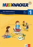 1. Schuljahr, Mein Mathematikbuch / Nussknacker, Allgemeine Ausgabe, Neubearbeitung