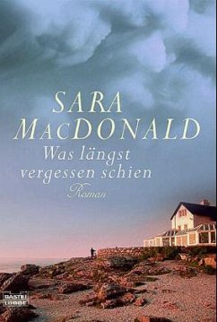 Was längst vergessen schien - MacDonald, Sara