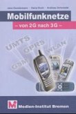 Mobilfunknetze - von 2G nach 3G