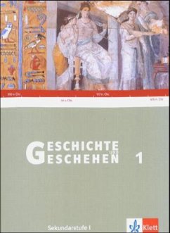Geschichte und Geschehen 1. Ausgabe Baden-Württemberg Gymnasium: Schülerband Klasse 6 (Geschichte und Geschehen. Sekundarstufe I)