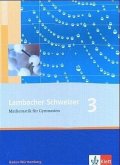 Lambacher Schweizer Mathematik 3. Ausgabe Baden-Württemberg / Lambacher-Schweizer, Ausgabe Baden-Württemberg ab 2004 3