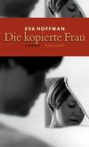 Die kopierte Frau