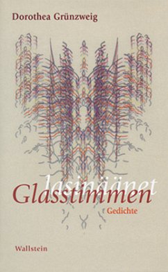 Glasstimmen - Grünzweig, Dorothea