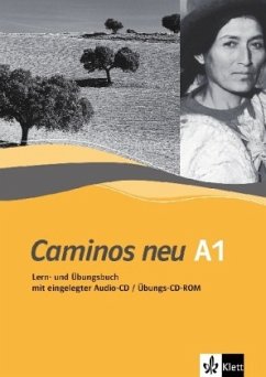 Lern- und Übungsbuch A1, m. Audio-CD u. Übungs-CD-ROM / Caminos neu Tl.1