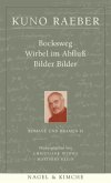 Romane und Dramen / Werke Bd.4, Tl.2