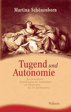 Tugend und Autonomie - Schönenborn, Martina