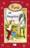 Fiona im Ponyglück / Fiona Bd.1