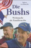 Die Bushs