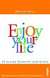 Enjoy Your Life - Bild 1