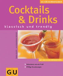 Cocktails & Drinks - Dusy, Tanja; Redies, Alessandra