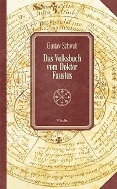 Das Volksbuch vom Doktor Faustus - Schwab, Gustav