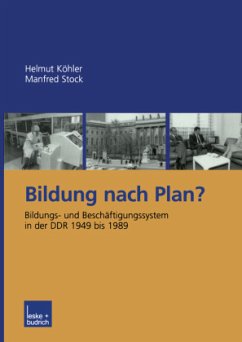 Bildung nach Plan? - Köhler, Helmut;Stock, Manfred