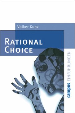 Rational Choice - Kunz, Volker