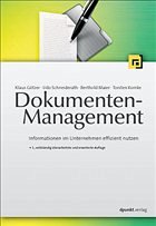 Dokumenten-Management - Götzer, Klaus / Schneiderath, Udo / Maier, Berthold / Komke, Torsten