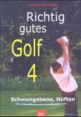 Schwungebene, Hüften, DVD / Richtig gutes Golf, DVD-Video 4