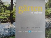Gärten in Weimar Gärten in Weimar