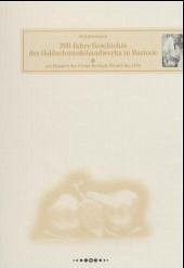 200 Jahre Geschichte des Goldschmiedehandwerks in Rostock am Beispiel der Familie Kerfack/Sinner bis 1979 - Stunnack, Grit