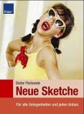 Neue Sketche