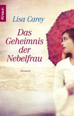 Das Geheimnis der Nebelfrau