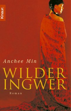 Wilder Ingwer - Min, Anchee Wilder Ingwer - Min, Anchee