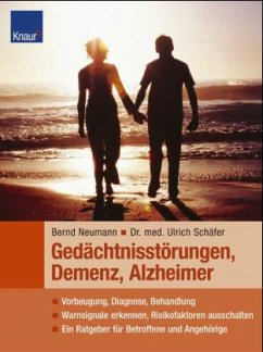 Gedächtnisstörungen, Demenz, Alzheimer - Neumann, Bernd; Schäfer, Ulrich