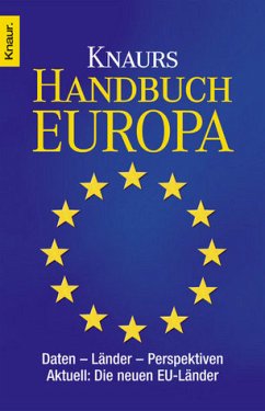 Knaurs Handbuch Europa - Schley, Nicole; Busse, Sabine; Brökelmann, Sebastian J.