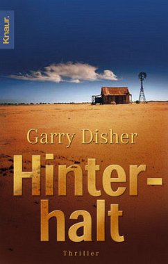 Hinterhalt - Disher, Garry