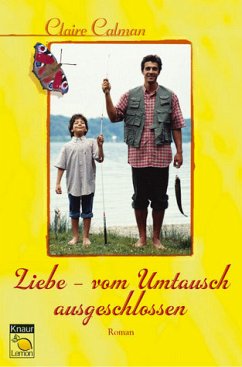 Liebe - vom Umtausch ausgeschlossen - Calman, Claire