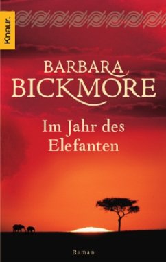 Im Jahr des Elefanten - Bickmore, Barbara