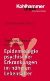 Epidemiologie psychischer Erkrankungen im höheren Lebensalter