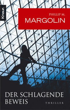 Der schlagende Beweis - Margolin, Phillip M.