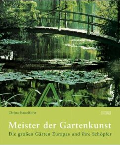Meister der Gartenkunst - Hasselhorst, Christa