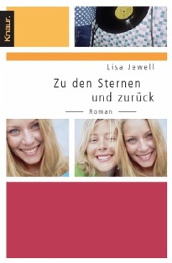 Zu den Sternen und zurück - Jewell, Lisa