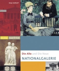 Cover Die Alte und Die Neue Nationalgalerie
