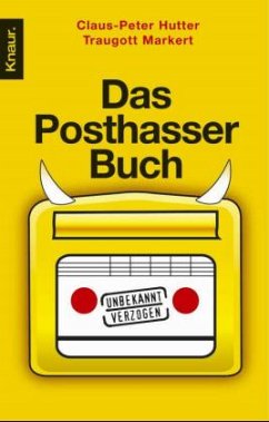 Das Posthasser-Buch - Hutter, Claus-Peter; Bolz, Jürgen