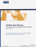 CCNA Self-Study: Interconnecting Cisco Network Devices (ICND)
