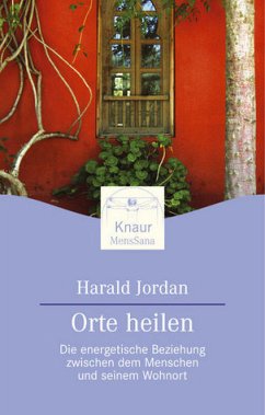 Orte heilen - Jordan, Harald