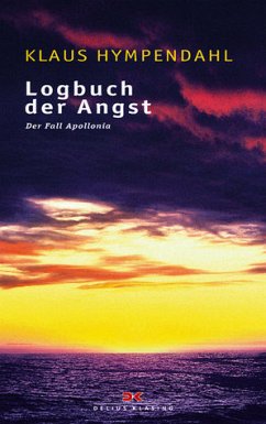 Logbuch der Angst - Der Fall Apollonia - Hympendahl, Klaus