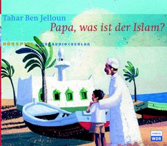 Papa, was ist der Islam?, 1 Audio-CD - Jelloun, Tahar Ben