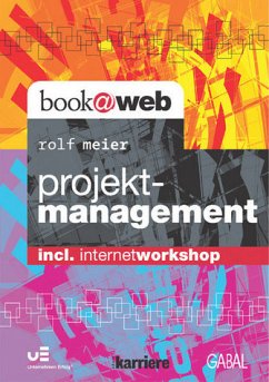 Projektmanagement - Meier, Rolf