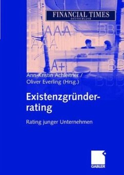 Existenzgründerrating - Achleitner, Ann-Kristin / Everling, Oliver (Hgg.)