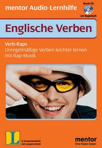 Verb Raps : Unregelmässige Verben leichter lernen mit Rap-Musik