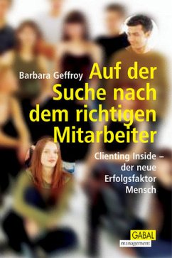 Auf der Suche nach dem richtigen Mitarbeiter - Geffroy, Barbara
