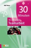 30 Minuten für erfolgreiche Teamarbeit