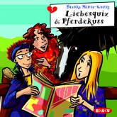 Liebesquiz & Pferdekuss