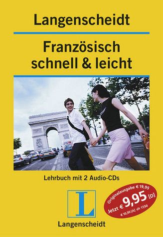 Langenscheidt Französisch schnell & leicht, m. 2 Audio-CDs Langenscheidt Französisch schnell & leicht, m. 2 Audio-CDs